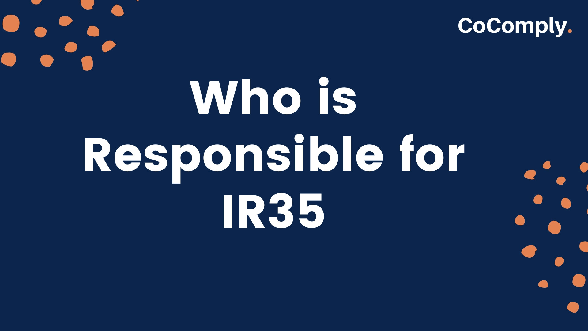 Who is Responsible for IR35